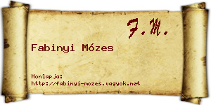 Fabinyi Mózes névjegykártya